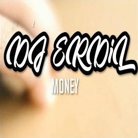 Dj Erdil&nbsp;Money