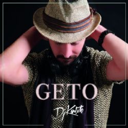 DJ Kantik&nbsp;Geto