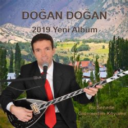 Doğan Doğan&nbsp;Bu Senede Gidemedim Köyüme