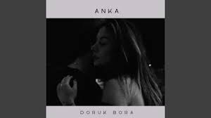 Doruk Bora&nbsp;Anka
