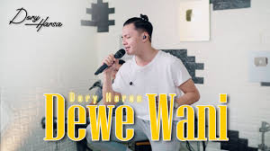 Dory Harsa&nbsp;Dewe Wani