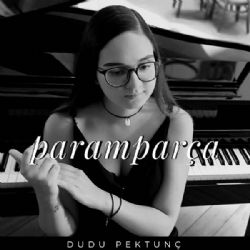 Dudu Pektunç&nbsp;Paramparça