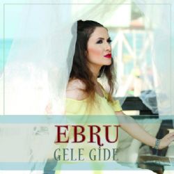 Ebru&nbsp;Gele Gide