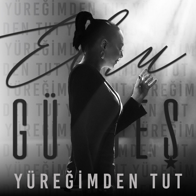 Ebru Gündeş&nbsp;Yüreğimden Tut