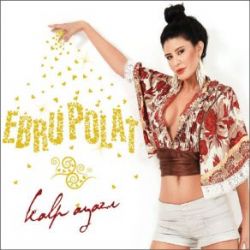 Ebru Polat&nbsp;Kalp Ayazı