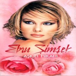 Ebru Şimşek&nbsp;Aşkın Nikahı