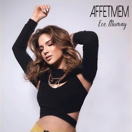 Ece Mumay&nbsp;Affetmem