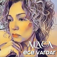 Ece Vardar&nbsp;Alaca