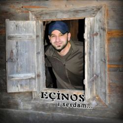 Eçinos&nbsp;İ Sevdam