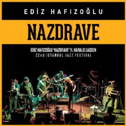 Ediz Hafızoğlu&nbsp;Nazdrave Live