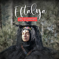Eftalya Yağcı&nbsp;Hiç Durmam