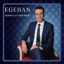 Egehan&nbsp;Benimle Evlenir Misin