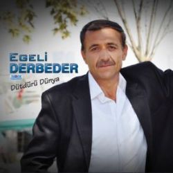 Egeli Derbeder&nbsp;Dütdürü Dünya