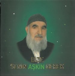 Ekrem Kaya&nbsp;Bize Senin Aşkın Gerek