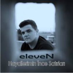 Eleven&nbsp;Hayallerimin İnce Satırları