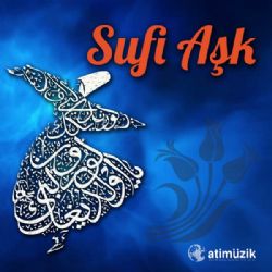 Eliağa Göyçaylı&nbsp;Sufi Aşk