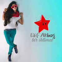 Elif Akbaş&nbsp;Bir İhtimal