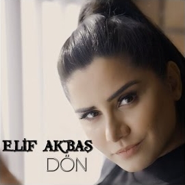 Elif Akbaş&nbsp;Dön