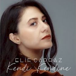 Elif Çapraz&nbsp;Kendi Kendine
