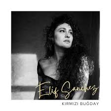 Elif Sanchez&nbsp;Kırmızı Buğday