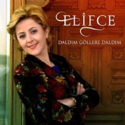 Elifçe&nbsp;Daldım Göllere Daldım