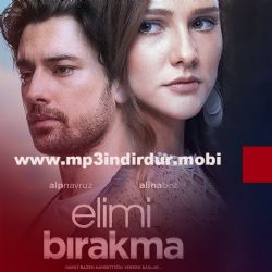Elimi Bırakma&nbsp;Elimi Bırakma Dizi Müzikleri