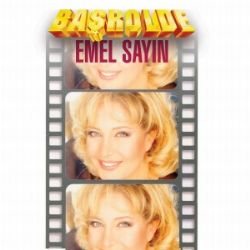 Emel Sayın&nbsp;Başrolde