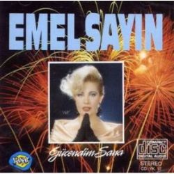 Emel Sayın&nbsp;Gücendim Sana