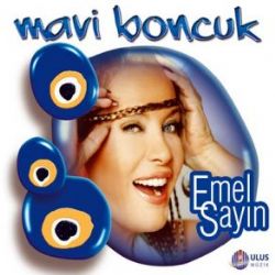 Emel Sayın&nbsp;Mavi Boncuk