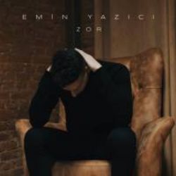 Emin Yazıcı&nbsp;Zor