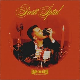 Emir Can İğrek&nbsp;Parti İptal