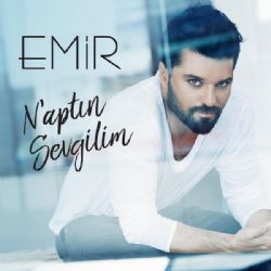 Emir&nbsp;Naptın Sevgilim