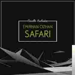 Emirhan Özhan&nbsp;Safari