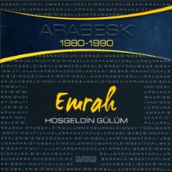 Emrah&nbsp;Hoşgeldin Gülüm