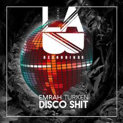 Emrah Turken&nbsp;Disco Shit