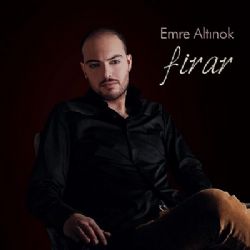 Emre Altınok&nbsp;Firar (Single)