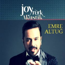 Emre Altuğ&nbsp;Joytürk Akustik