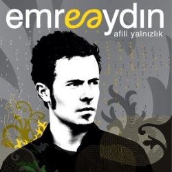 Emre Aydın&nbsp;Afili Yalnızlık