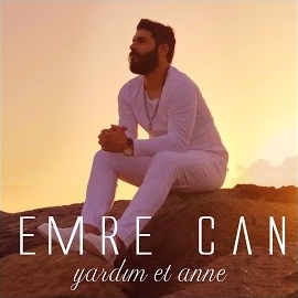 Emre Can&nbsp;Yardım Et Anne