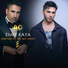 Emre Kaya&nbsp;Aklımda Bi Tek Sen Varsın