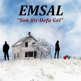 Emsal&nbsp;Son Bir Defa Gel