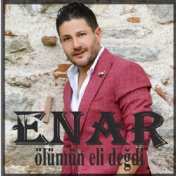 Enar&nbsp;Ölümün Eli Değdi