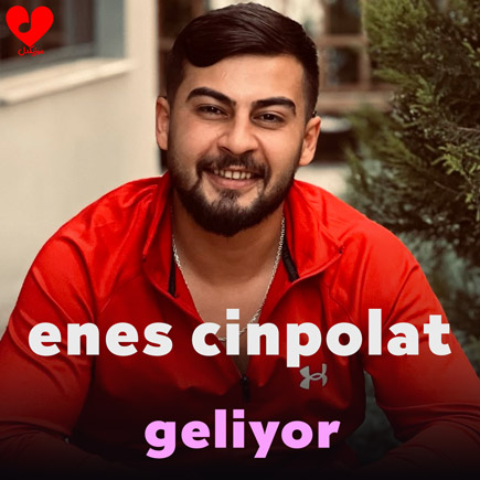 Enes Cinpolat&nbsp;Geliyo Geliyo