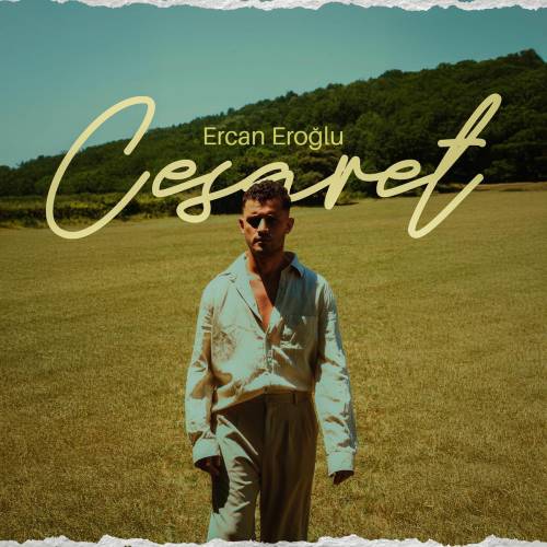 Ercan Eroğlu&nbsp;Cesaret