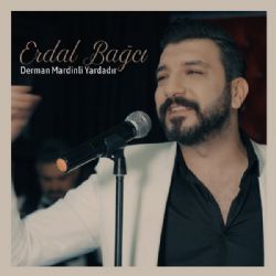Erdal Bağcı&nbsp;Derman Mardinli Yardadır