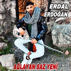 Erdal Erdoğan&nbsp;Ağlayan Saz Yeni
