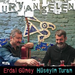 Erdal Güney&nbsp;Üryan Gelen