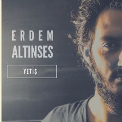 Erdem Altınses&nbsp;Yetiş