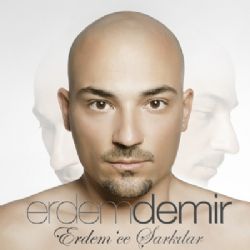Erdem Demir&nbsp;Erdemce Şarkılar