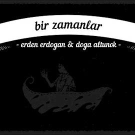 Erden Erdoğan&nbsp;Bir Zamanlar